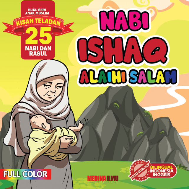 KISAH TELADAN 25 NABI DAN RASUL - NABI ISHAQ ALAIHI SALAM